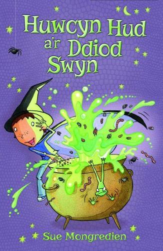 Huwcyn Hud a'r Ddiod Swyn (Paperback)