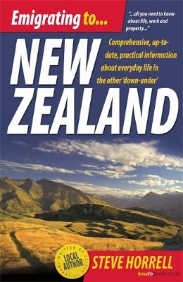 Emigrating To New Zealand 2nd Edition By Steve Horrell | Waterstones