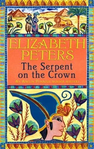 The Serpent on the Crown - Amelia Peabody (Paperback)