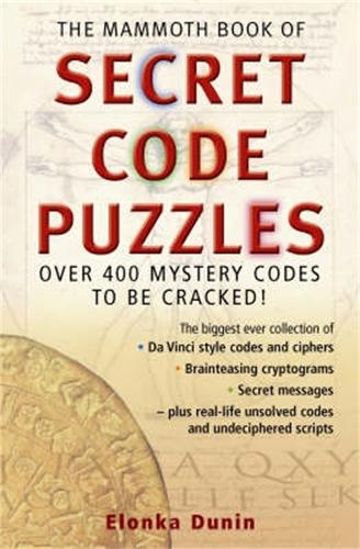 The Mammoth Book of Secret Code Puzzles - Mammoth Books (Paperback)