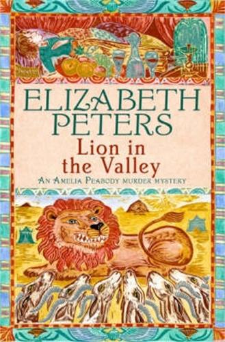 Lion in the Valley - Amelia Peabody (Paperback)