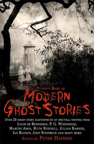 The Mammoth Book of Modern Ghost Stories - Mammoth Books (Paperback)
