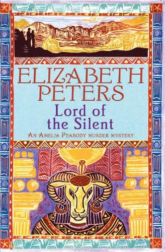 Lord of the Silent - Amelia Peabody (Paperback)