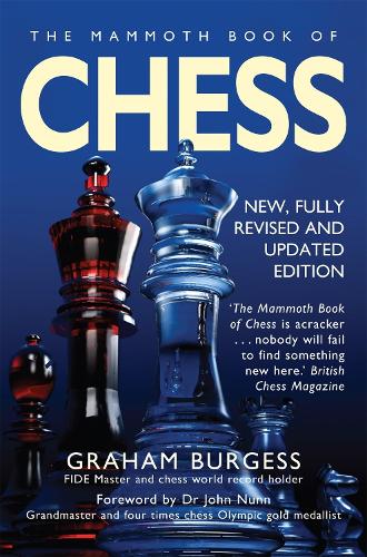 The Mammoth Book of Chess - Mammoth Books (Paperback)