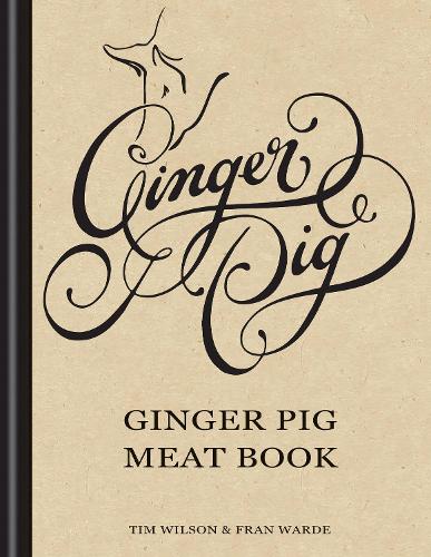 Ginger Pig Meat Book (Hardback)