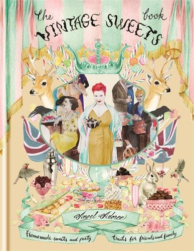 The Vintage Sweets Book by Angel Adoree | Waterstones