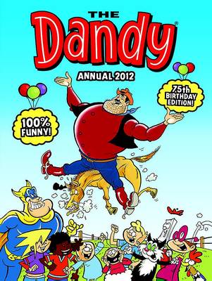 Dandy Annual 2012 (Hardback)