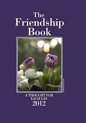 Friendship Book Annual 2012 (Hardback)