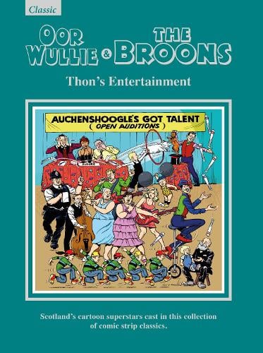 Oor Wullie & The Broons Gift book 2024: Thon's Entertainment (Hardback)