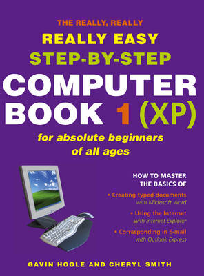 The Really Really Really Easy Step By Step Computer Book