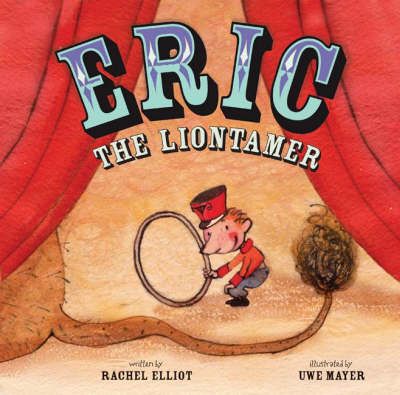 Eric the Liontamer (Paperback)