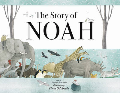 The Story of Noah (Hardback)