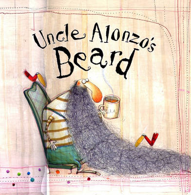 Uncle Alonzo's Beard (Paperback)