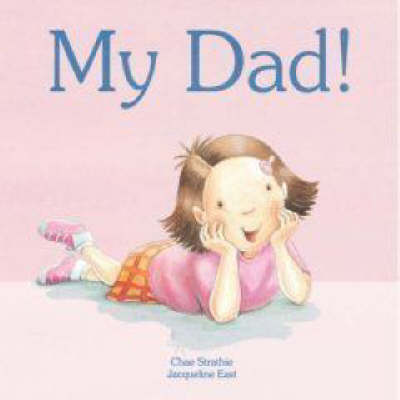 My Dad! (Paperback)