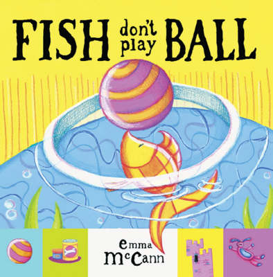 Fish Don't Play Ball (Board book)