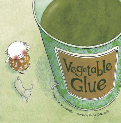 Vegetable Glue (Board book)