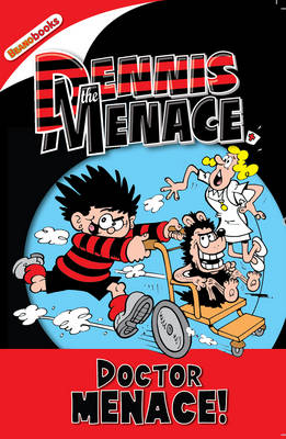 Doctor Menace - Dennis the Menace (Paperback)