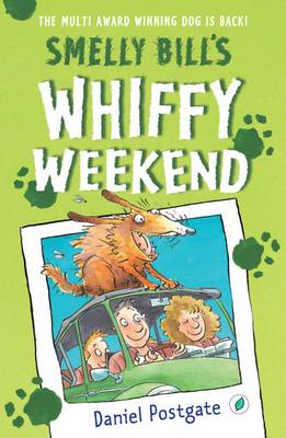 Smelly Bill's Whiffy Weekend (Paperback)