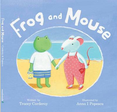 Frog and Mouse (Hardback)