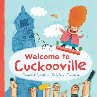 Welcome to Cuckooville (Hardback)