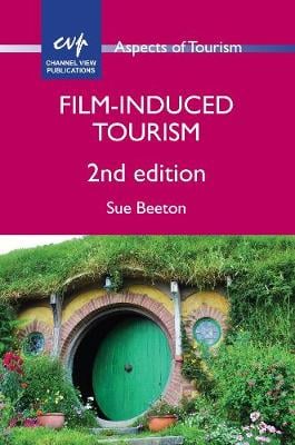 Film-Induced Tourism - Aspects of Tourism (Paperback)