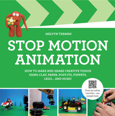 Stop-Motion Animation by Melvyn Ternan | Waterstones Stop-Motion Animation by Melvyn Ternan | Waterstones