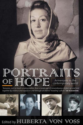 Portraits of Hope: Armenians in the Contemporary World (Hardback)