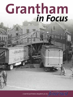 Grantham Area in Pictures (Paperback)