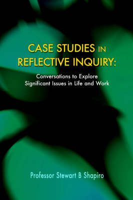 Case Studies in Reflective Inquiry (Hardback)