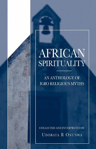 African Spirituality (Paperback)