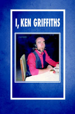 I, Ken Griffiths (Paperback)