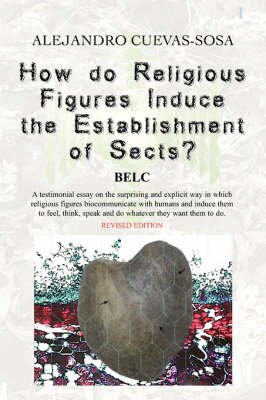 How Do Religious Figures Induce the Establishment of Sects? (Paperback)