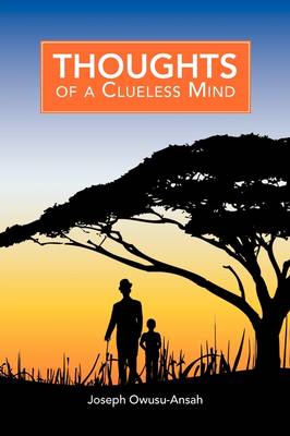 Thoughts of a Clueless Mind (Paperback)