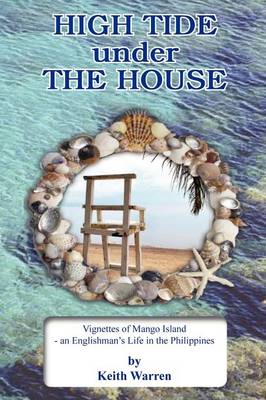 High Tide Under the House (Paperback)