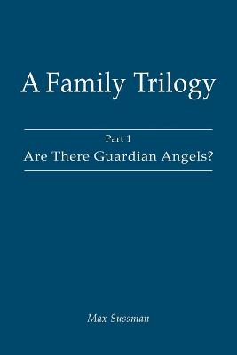 A Family Trilogy: Part 1 (Paperback)