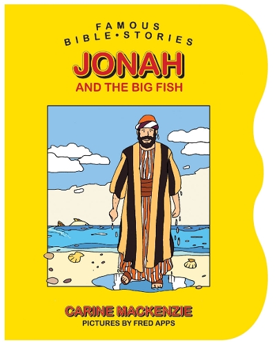 Famous Bible Stories Jonah and the Big Fish - Board Books Famous Bible Stories (Board book)