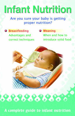 Infant Nutrition (Paperback)