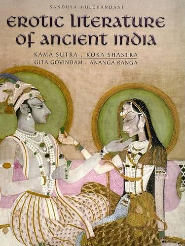 Erotic Literature of Ancient India (Hardback)