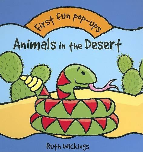 Animals in the Desert - First Fun Pop-ups S. (Board book)
