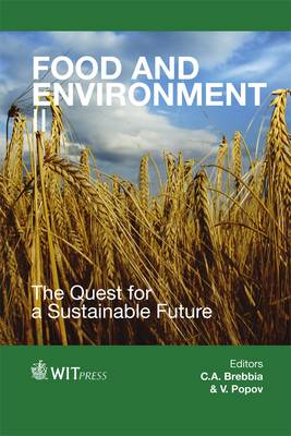 Food and Environment II: The Quest for a Sustainable Future - WIT Transactions on Ecology and the Environment 170 (Hardback)