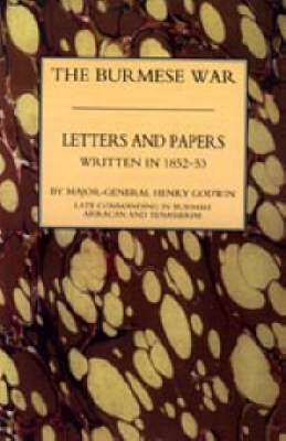 Burmah Letters and Papers (1852-53) 2004 (Paperback)