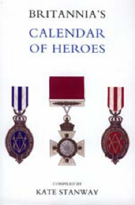 Britannia's Calendar of Heroes (Paperback)