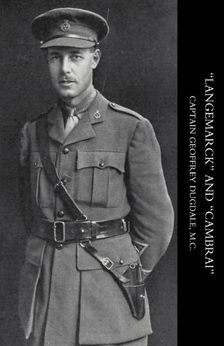 "Langemarck" and "Cambrai" (Paperback)