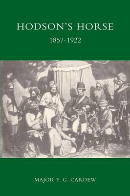 Hodson's Horse, 1857-1922 (Paperback)