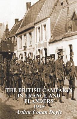 The British Campaign in France & Flanders 1915 (Paperback)