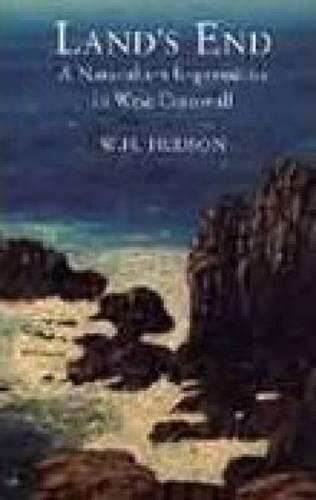 Land's End: A Naturalist's Impression in West Cornwall (Paperback)
