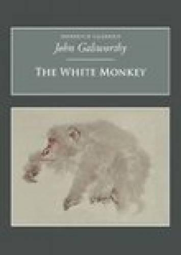 The White Monkey: Nonsuch Classics (Paperback)