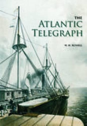 The Atlantic Telegraph (Paperback)