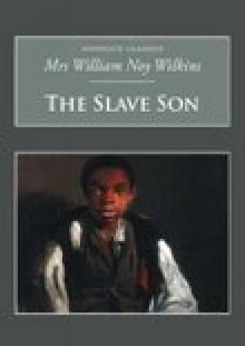 The Slave Son: Nonsuch Classics (Paperback)