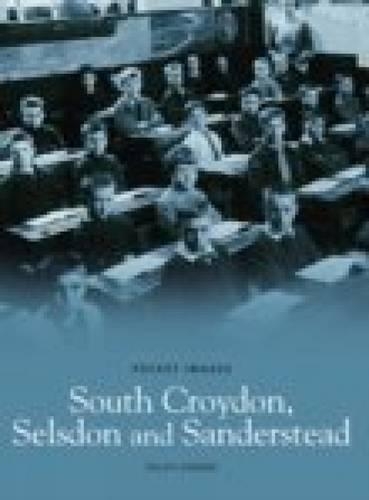 South Croydon, Selsden & Sanderstead (Paperback)